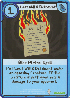 Last Will & Detriment