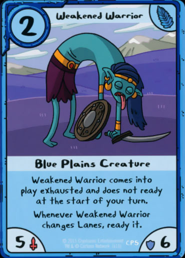 Weakened Warrior